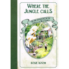 Where the Jungle Calls - the Barn Chronicles #5 - Rosie Boom